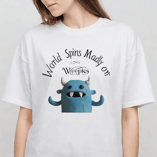 Weepies World Spins Madly Tee - Text Tease