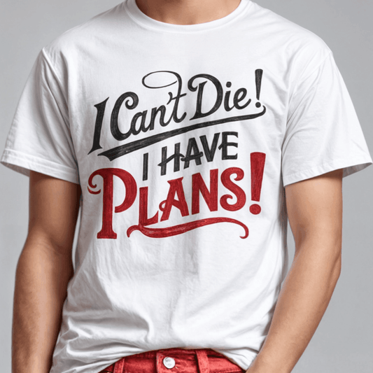 No Dying Only Plans Vintage Tee - Text Tease