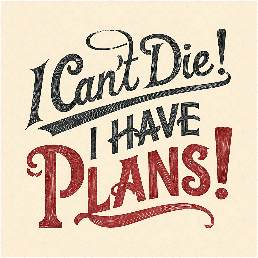 No Dying Only Plans Vintage Tee - Text Tease