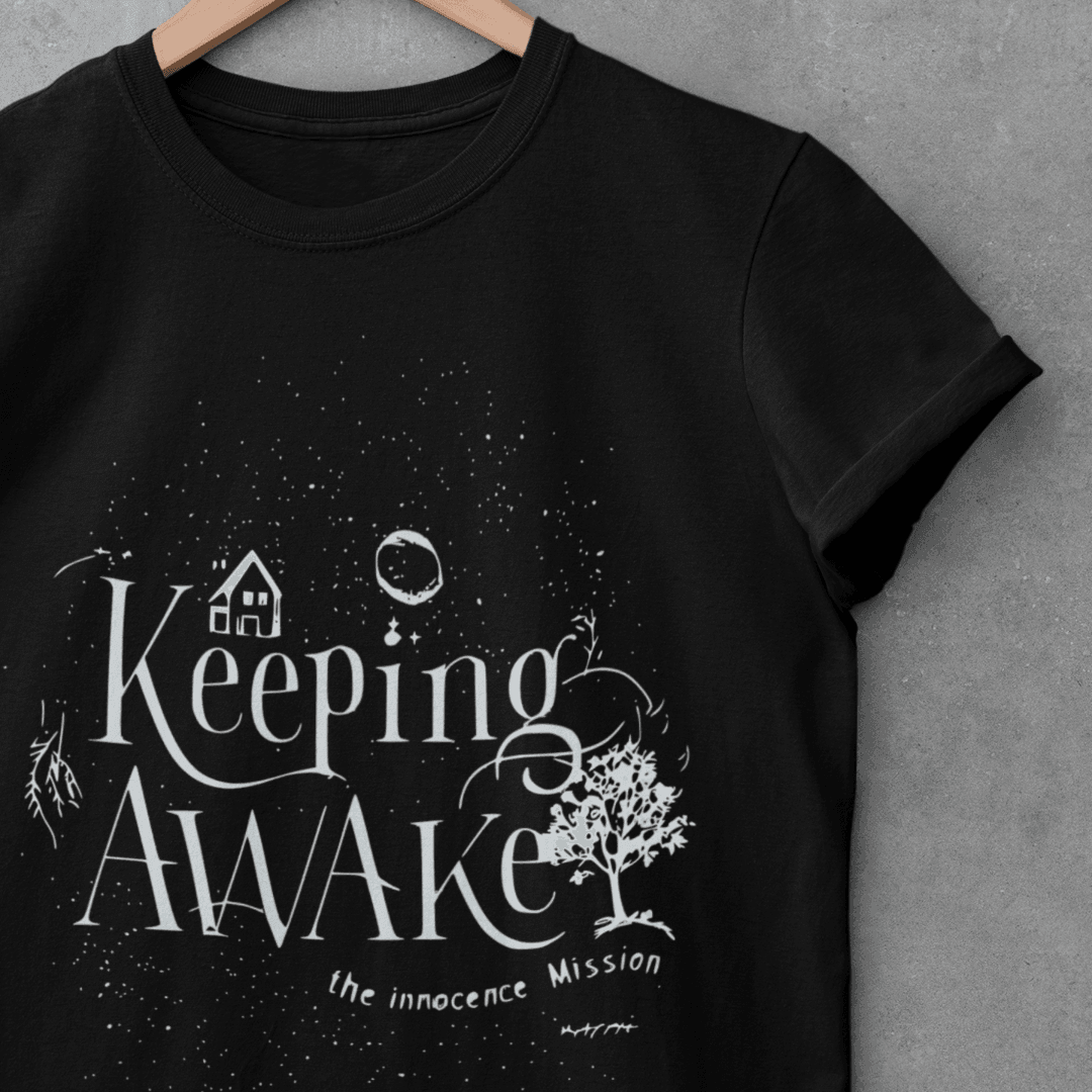 The Innocence Mission - Keeping Awake Tee - Text Tease