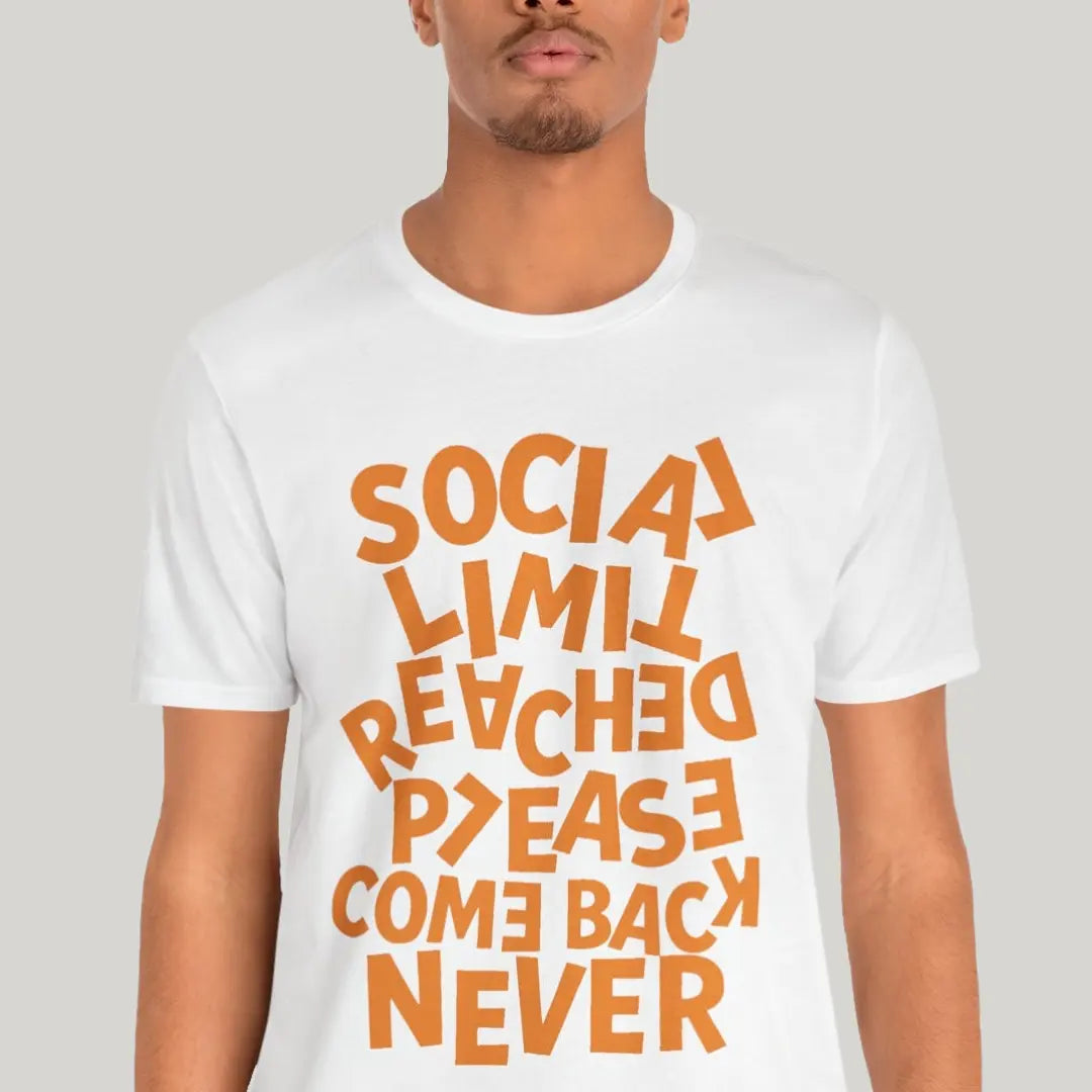 Social Limit Reached introvert T-shirt with bold orange typography