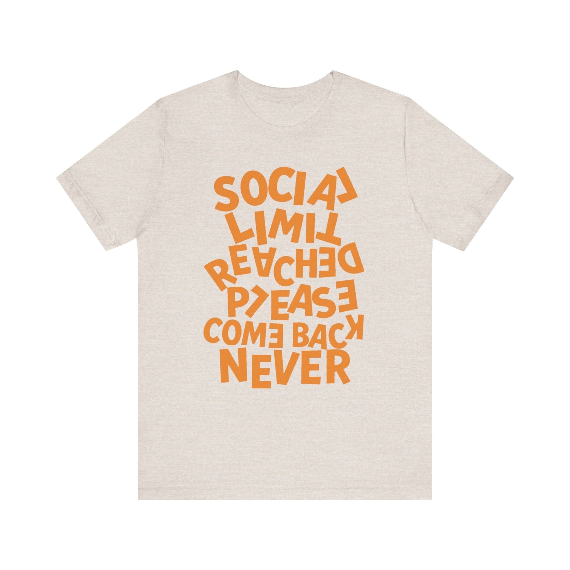 Funny introvert shirt with a Please Come Back Never message